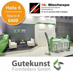 Blechexpo 2023 - Gutekunst Formfedern GmbH